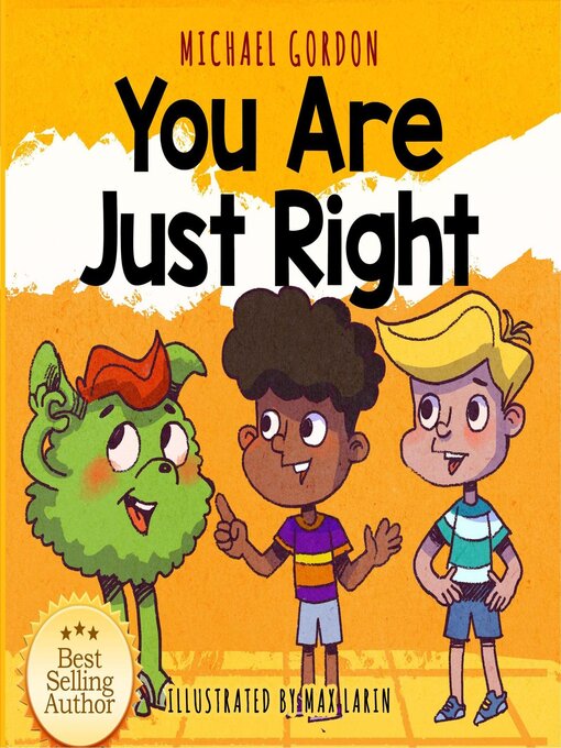 Title details for You Are Just Right by Michael Gordon - Available